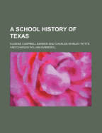 A School History of Texas