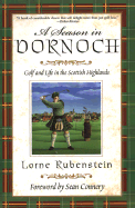 A Season in Dornoch: Golf and