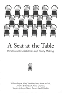 A Seat at the Table: Persons with Disabilities and Policy Making
