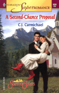 A Second-Chance Proposal - Carmichael, C J