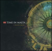 A Second Engine - Time in Malta