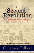 A Second Revolution: An American Civil Rights Story