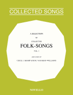 A Selection Of Collected Folk-Songs Volume 1 - Sharp, Cecil James, and Vaughan Williams, Ralph