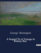 A Sequel to a Voyage to Botany Bay