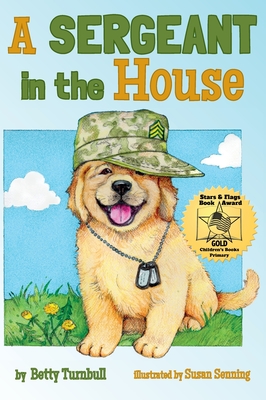 A Sergeant in the House - Turnbull, Betty