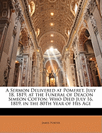 A Sermon Delivered at Pomfret, July 18, 1819, at the Funeral of Deacon Simeon Cotton: Who Died July 16, 1819, in the 80th Year of His Age