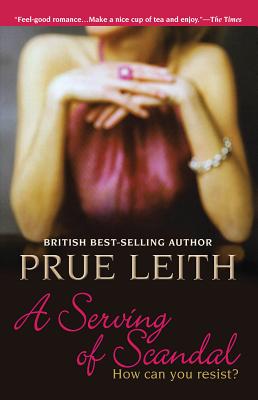 A Serving of Scandal - Leith, Prue