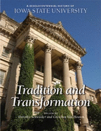 A Sesquicentennial History of Iowa State University: A Diagnostic Approach - Schwieder, Dorothy (Editor), and Van Houten, Gretchen (Editor)