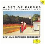 A Set of Pieces: Music by Charles Ives
