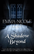 A Shadow Beyond