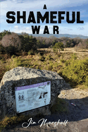 A Shameful War: A novel set in The English Civil War