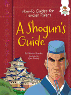 A Shogun's Guide
