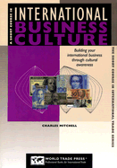 A Short Course in International Business Culture