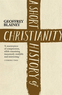 A Short History Of Christianity