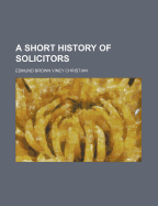 A Short History of Solicitors