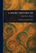 A Short History of