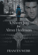 A Short Joy for Alma Hedman
