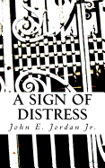 A Sign of Distress