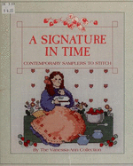 A Signature in Time: Contemporary Samplers to Stitch - Prebenna, David, and Vanessa-Anne Collection