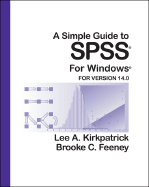 A Simple Guide to SPSS for Windows: For Version 14.0