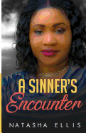 A Sinners Encounter