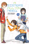 A Sister's All You Need., Vol. 2 (Light Novel): Volume 2