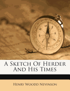 A Sketch of Herder and His Times