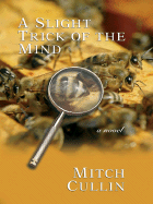 A Slight Trick of the Mind