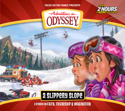 A Slippery Slope: 6 Stories on Faith, Friendship, and Imagination - Focus on the Family (Creator)