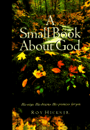 A Small Book about God
