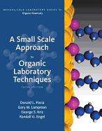 A Small Scale Approach to Organic Laboratory Techniques
