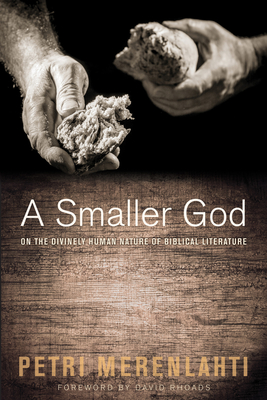 A Smaller God - Merenlahti, Petri, and Rhoads, David (Foreword by)