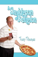 A Smidgeon of Religion