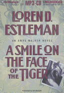 A Smile on the Face of the Tiger