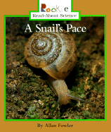 A Snail's Pace - Fowler, Allan