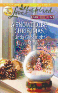 A Snowglobe Christmas: An Anthology