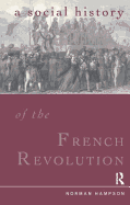 A Social History of the French Revolution