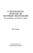 A Sociological Analysis of Southern Regionalism: The Contributions of Howard W. Odum