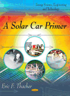 A Solar Car Primer