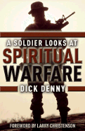 A Soldier Looks at Spiritual Warfare