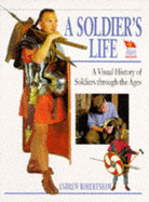A Soldier's Life