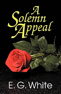 A Solemn Appeal