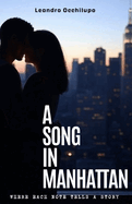 A song in Manhattan: Where each note tells a story