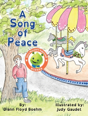 A Song of Peace - Boehm, DiAnn Floyd