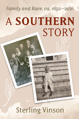 A Southern Story - Vinson, Sterling