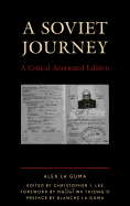 A Soviet Journey: A Critical Annotated Edition