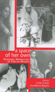 A Space of Her Own: Personal Narratives of Twelve Women
