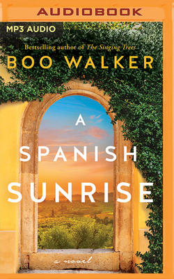 A Spanish Sunrise - Walker, Boo, and Miller, Dan John (Read by)