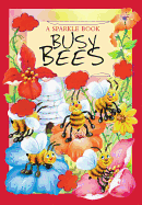 A Sparkle Book: Busy Bees