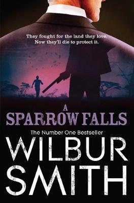 A Sparrow Falls - Smith, Wilbur